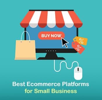10 Best Ecommerce Platforms for Small Business of 2018
